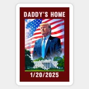 Donald Trump 2024 Daddy's Home Sticker